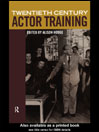Twentieth-Century Actor Training